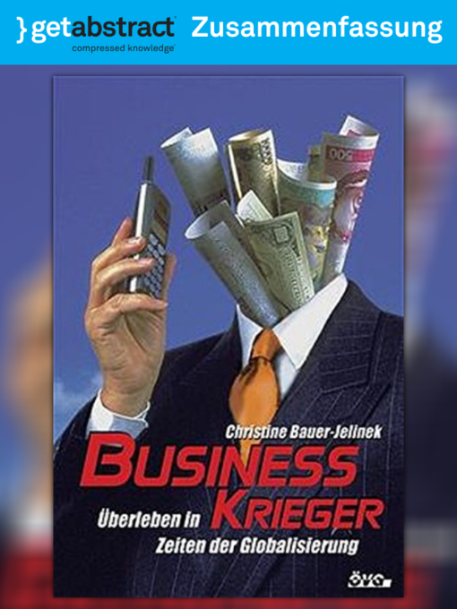 Title details for Business-Krieger (Zusammenfassung) by Christine Bauer-Jelinek - Wait list